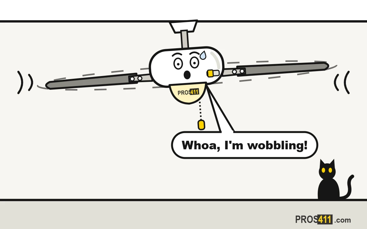 Ceiling fan wobbling: how to balance it Cartoon ceiling fan wobbling while it spins, with a cat watching from the floor